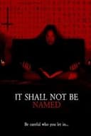It Shall Not Be Named