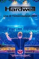 Hardwell - Live at Tomorrowland 2015
