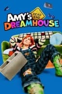 Amy's Dead-End Dreamhouse