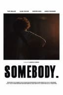 Somebody.