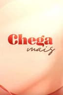 Chega Mais