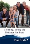 Liebling, bring die Hühner ins Bett