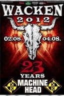 Machine Head: [2012] Live at Wacken Open Air