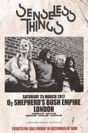 Senseless Things: Live at Shepherd's Bush Empire!