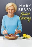 Mary Berry's Quick Cooking