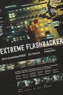 EXTREME FLASHBACKER