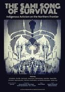 The Sami Song of Survival: Indigenous Activism on the Northern Frontier