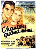 Chantons quand même