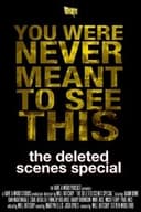 Have A Word: The Deleted Scenes Special