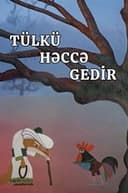 Tülkü həccə gedir
