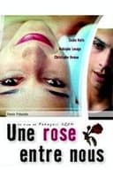 Une rose entre nous