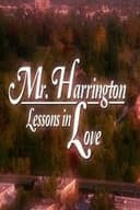 Mr. Harrington Lessons in Love