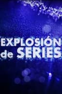 Explosión de series
