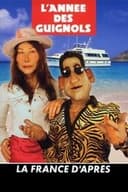 L'Année des Guignols - La France d'après