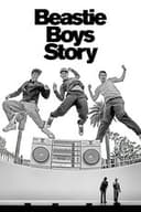 Beastie Boys Story - ビースティ・ボーイズ・ストーリー