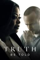 真相 - Truth Be Told
