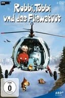 Robbi, Tobbi und das Fliewatüüt
