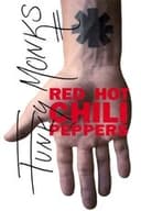 Red Hot Chili Peppers: Funky Monks