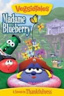 VeggieTales: Madame Blueberry
