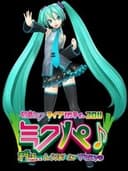 初音ミク ライブパーティー 2011(ミクパ♪) : Live in Tokyo