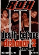 ROH: Death Before Dishonor 2 - Part One