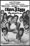 I Have 3 Eggs