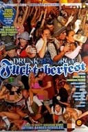 Drunk Sex Orgy: Fucktoberfest