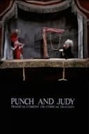 Punch and Judy: Tragical Comedy or Comical Tragedy