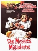 Dos meseros majaderos