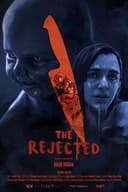 The Rejected
