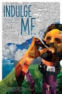 Indulge Me