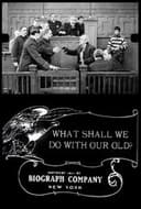 What Shall We Do with Our Old?