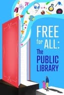 Free for All: The Public Library