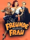 Die Freunde meiner Frau