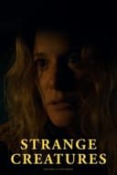 Strange Creatures