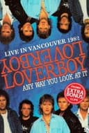 LOVERBOY: Live In Vancouver