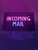 Incoming Mail