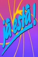 Já Está