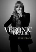 Véronic Dicaire - En spectacle