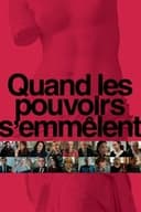 Quand les pouvoirs s'emmêlent