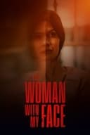 The Woman with My Face