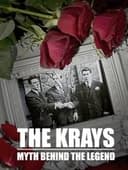 The Krays: The Myth Behind the Legend