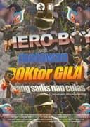 Hero-Boy melawan Doktor Gila yang Sadis nan Culas