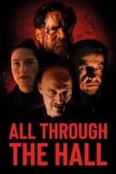 All Through the Hall