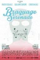 Braquage Sérénade