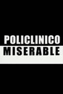 Policlínico miserable