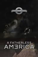 A Fatherless America