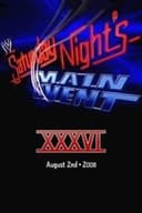 WWE Saturday Night's Main Event XXXVI