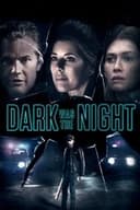 Dark Was the Night