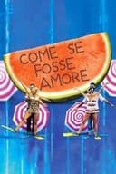 Come se fosse amore
